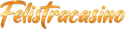 Felistracasino